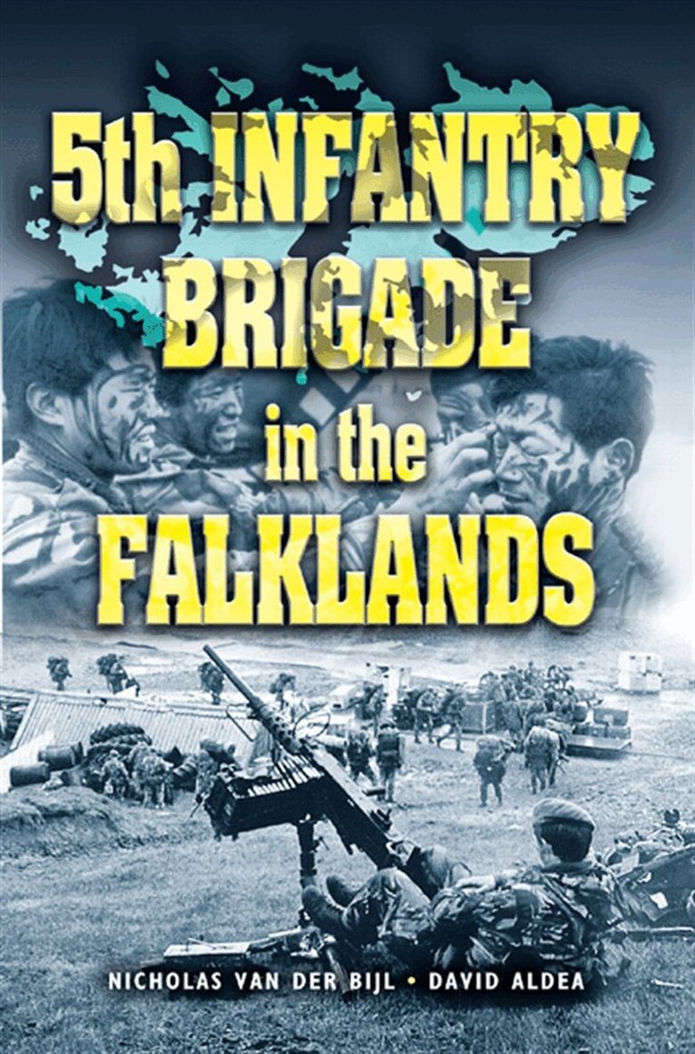 Nicholas van der Bijl, David Aldea - 5th Infantry Brigade In The Falklands War, E-bok. Tillgänglighet: Lägg i varukorg