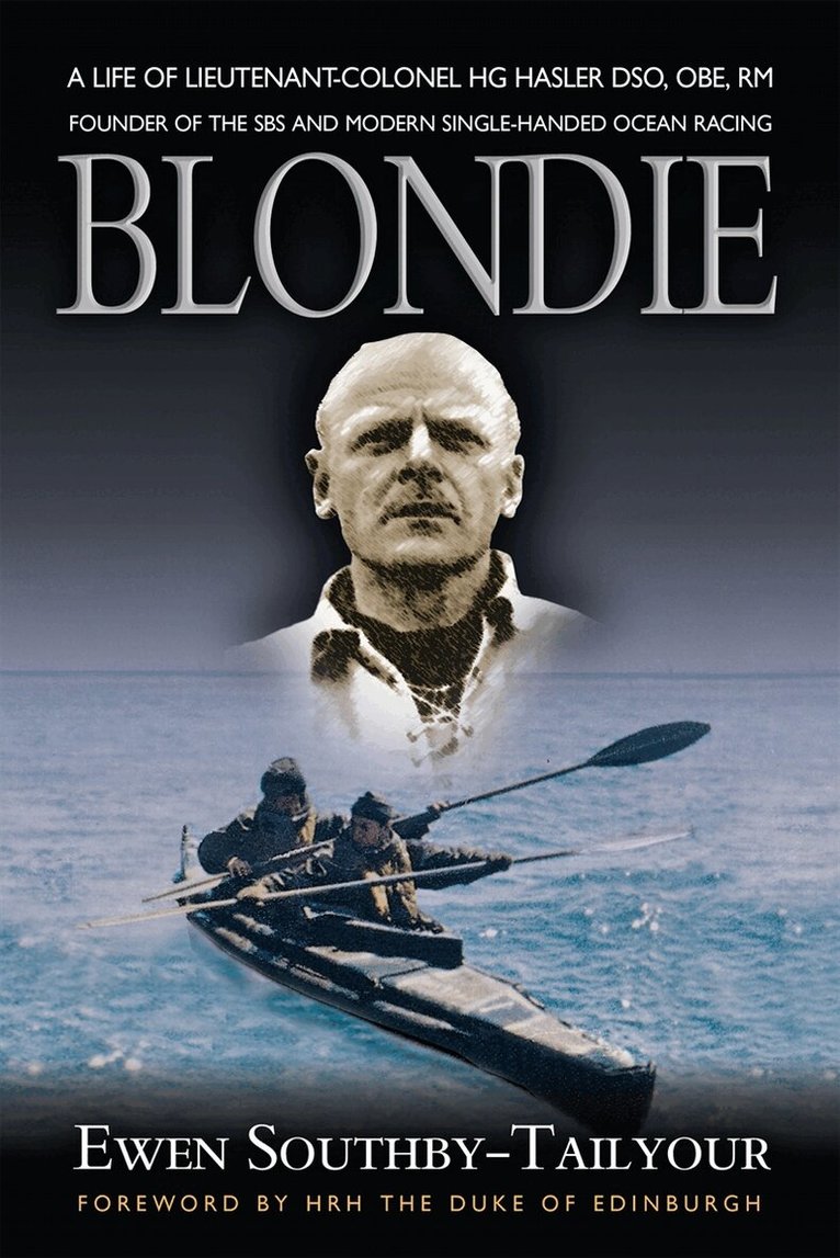 Ewen Southby-Tailyour - Blondie, E-bok