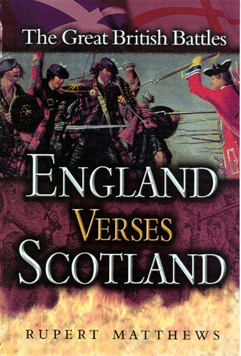 Rupert Matthews - England Versus Scotland, E-bok