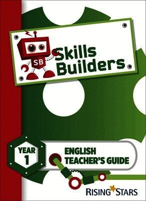 Sarah Turner - Turner, S: Skills Builders KS1 English Teacher's Guide Year, Häftad