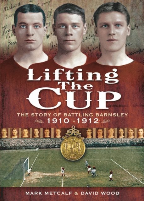 David Wood, Mark Metcalf - Lifting the Cup, E-bok. Tillgänglighet: Lägg i varukorg