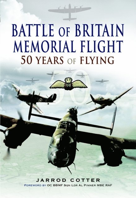 Jarrod Cotter - Battle of Britain Memorial Flight, E-bok