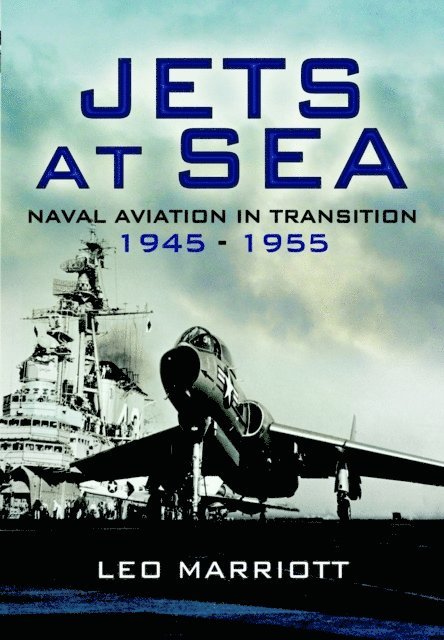 Leo Marriott - Jets at Sea, E-bok