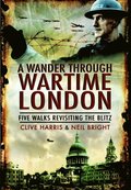 Wander Through Wartime London