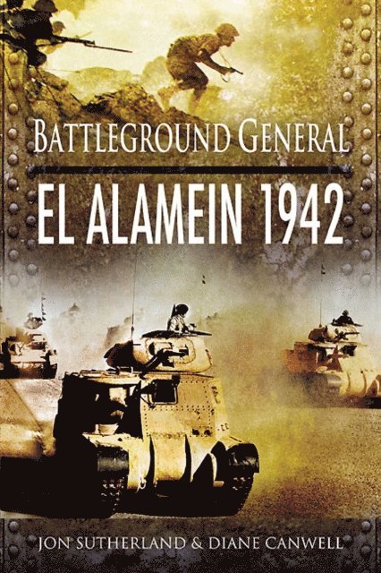 Diane Canwell, Jon Sutherland - El Alamein 1942, E-bok