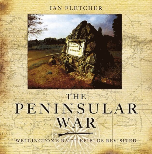 Ian Fletcher - Peninsular War, E-bok