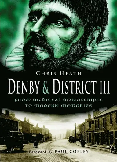 Chris Heath - Denby & District III, E-bok