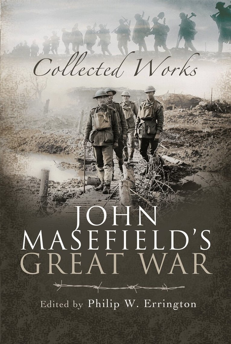 Philip W. Errington - John Masefield’s Great War, E-bok