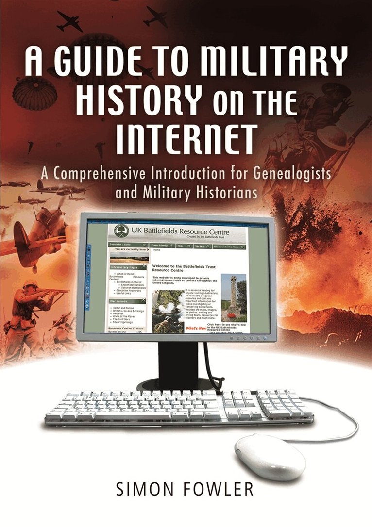 Simon Fowler - Military History on the Web, E-bok