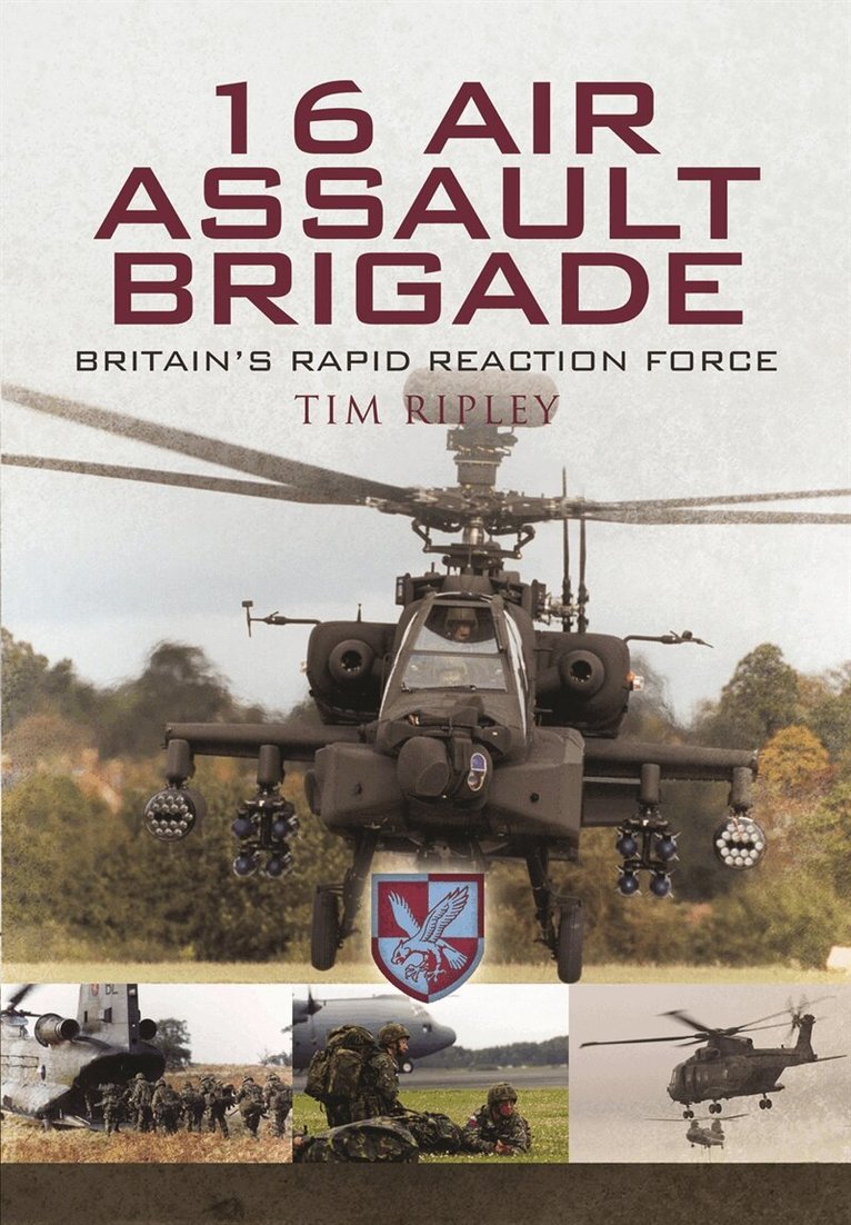 Tim Ripley - 16 Air Assault Brigade, E-bok