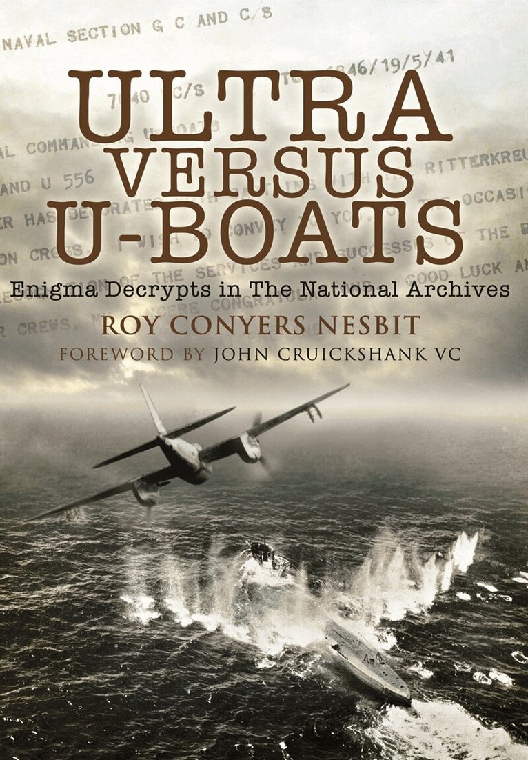 Roy Conyers Nesbit - Ultra Versus U-Boats, E-bok. Tillgänglighet: Lägg i varukorg