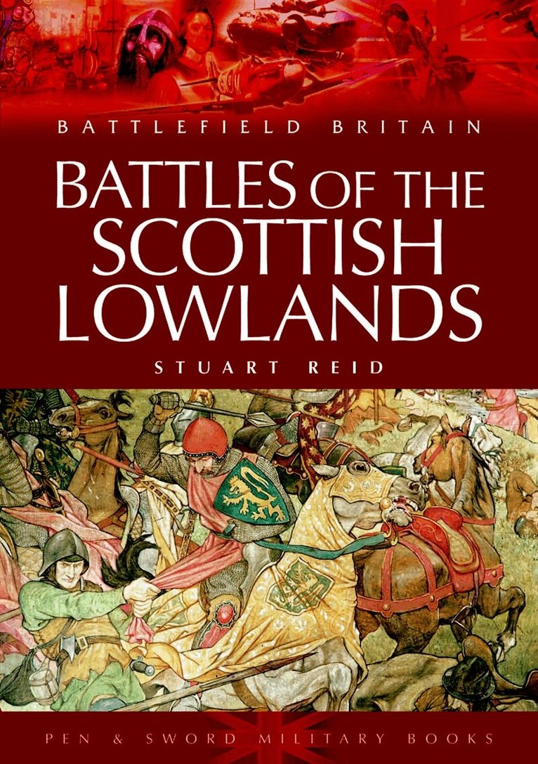 Stuart Reid - Battles of the Scottish Lowlands, E-bok