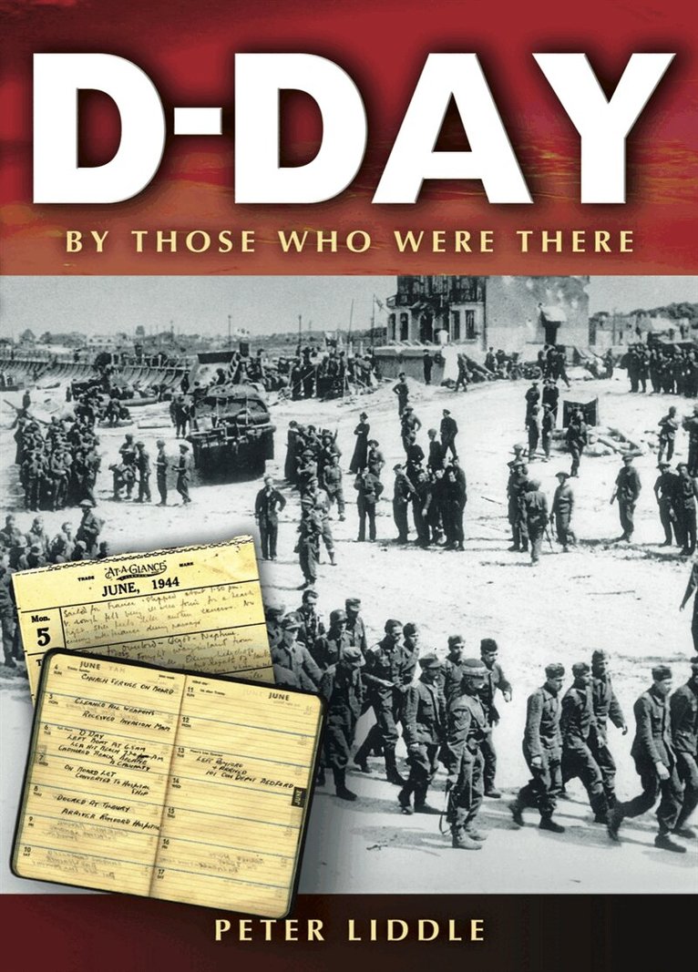 Peter Liddle - D-Day, E-bok