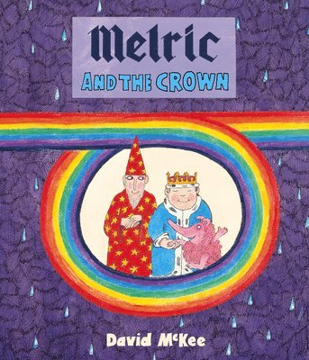 David McKee - Melric and the Crown, Häftad