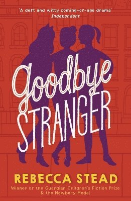 Goodbye Stranger by Rebecca Stead