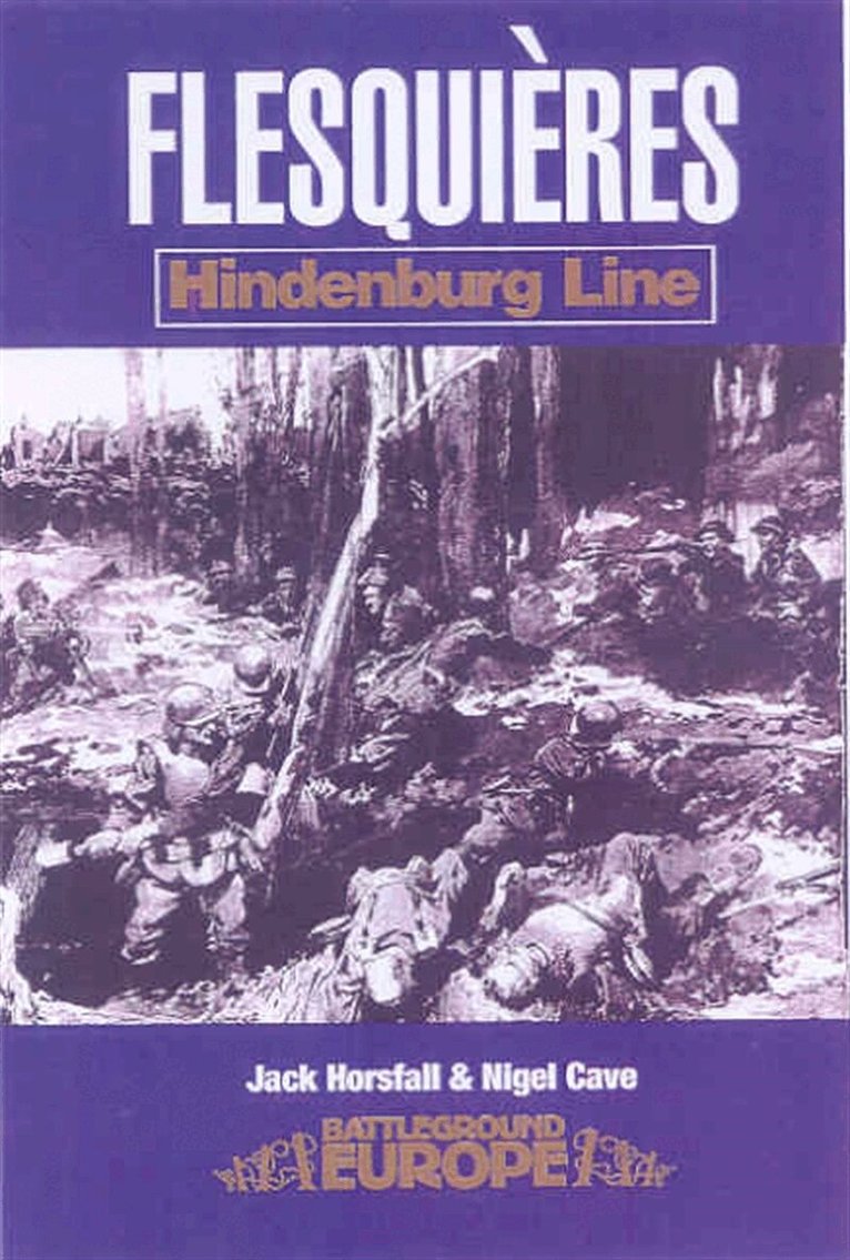 Nigel Cave, Jack Horsfall - Flesquieres - Hindenburg Line, E-bok