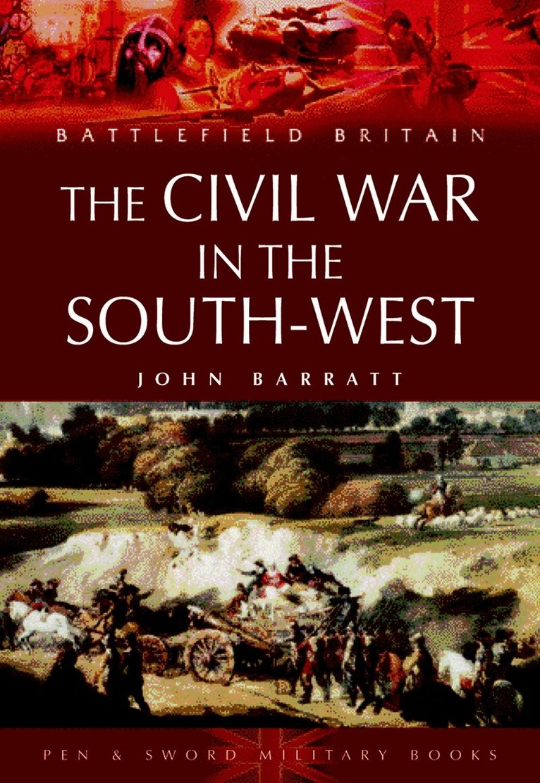 John Barratt - Civil War in the South-West England, E-bok