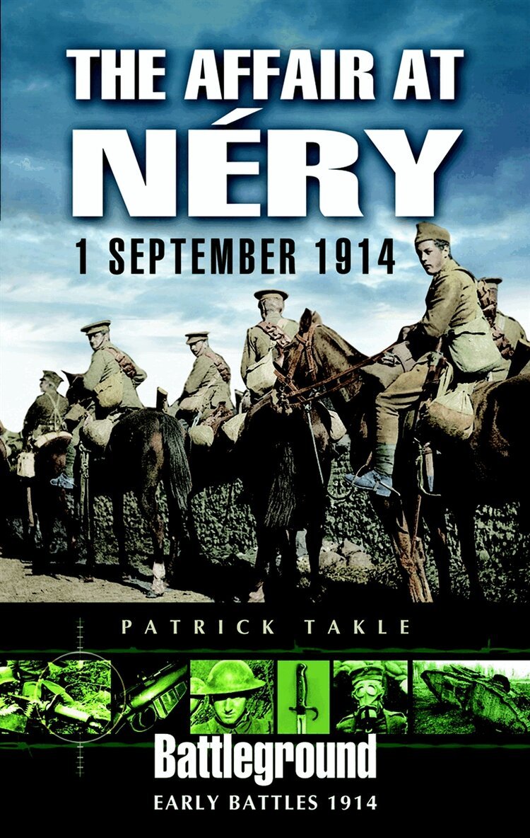 Patrick Takle - The Affair at Néry: 1 September 1914, E-bok