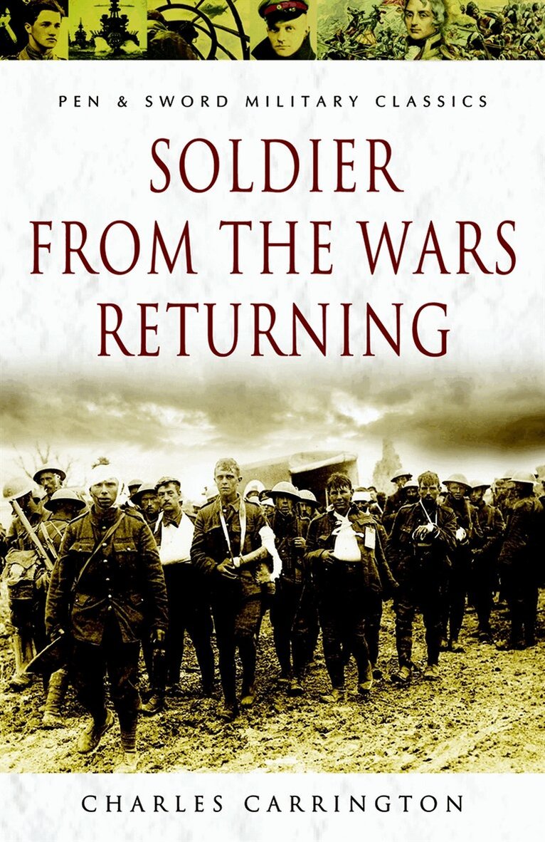 Charles Carrington - Soldier from the Wars Returning, E-bok