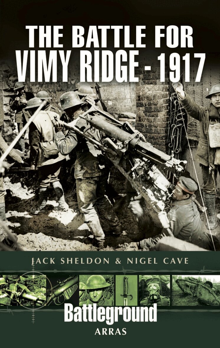 Jack Sheldon, Nigel Cave - Battle for Vimy Ridge 1917, E-bok