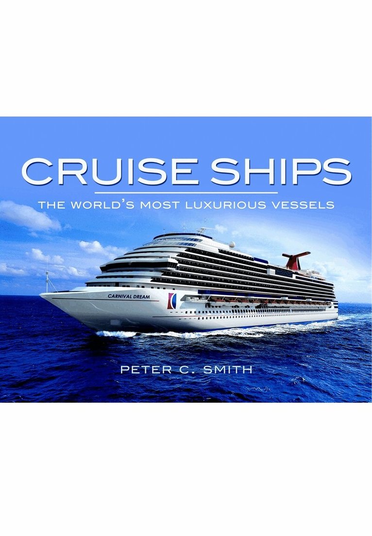 Peter C. Smith - Cruise Ships, E-bok
