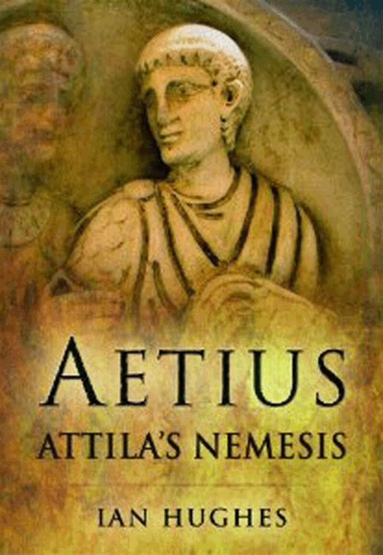 Ian Hughes - Aetius, E-bok
