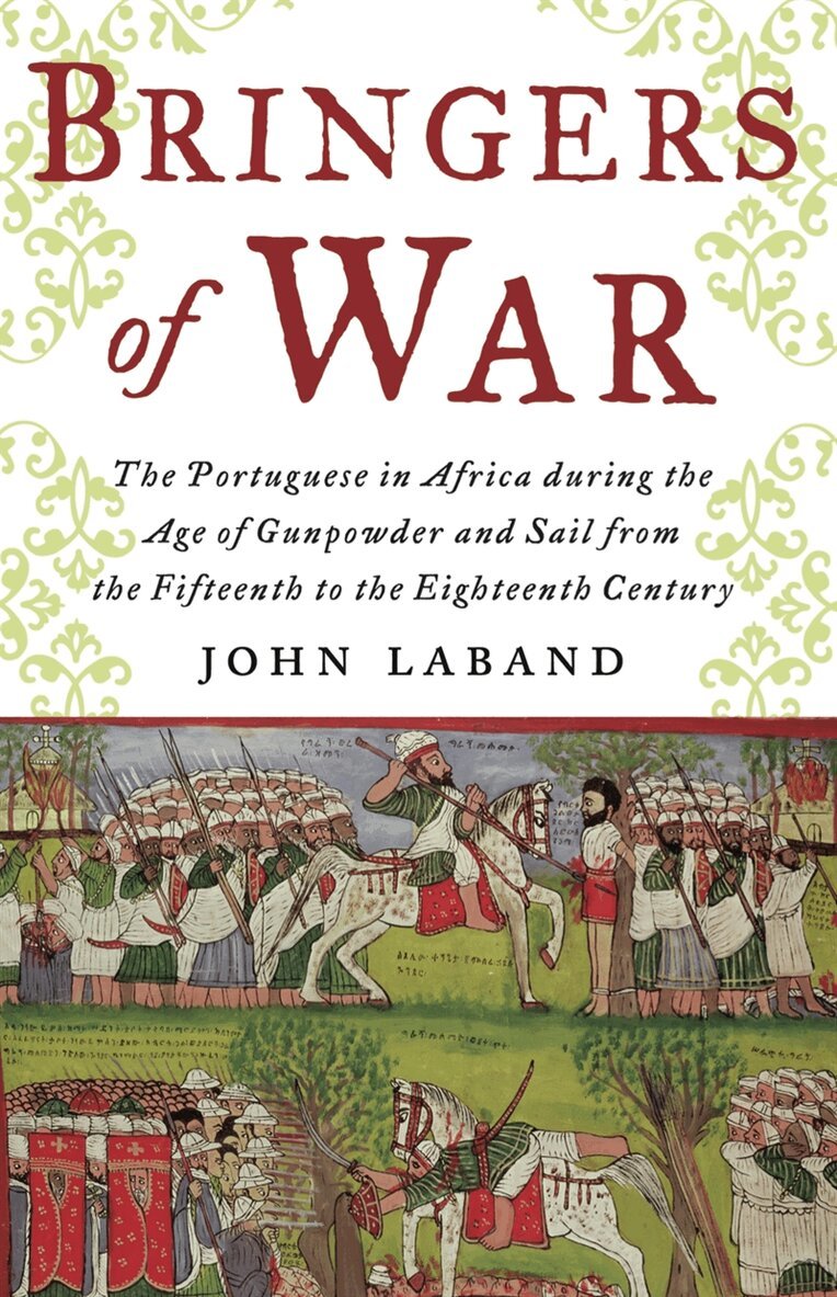 John Laband - Bringers of War, E-bok