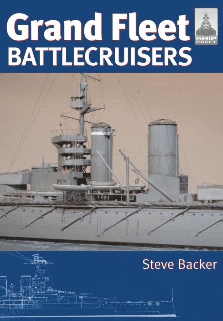 Steve Backer - Grand Fleet Battlecruisers, E-bok