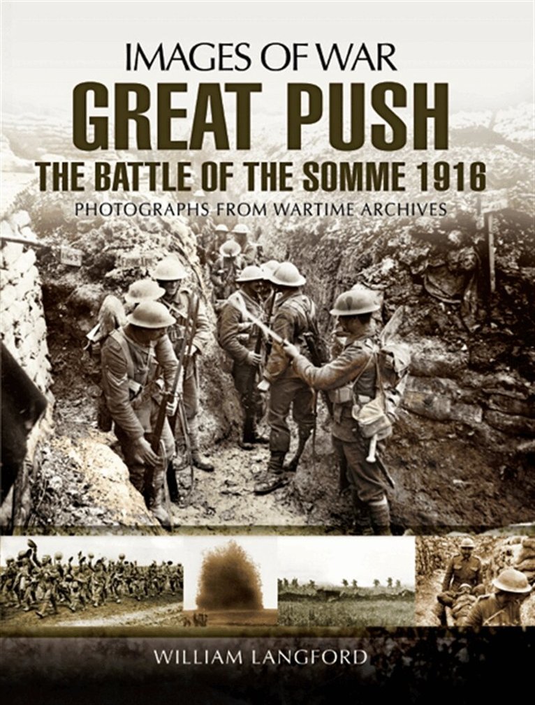 William Langford - Great Push The Battle of the Somme 1916, E-bok. Tillgänglighet: Lägg i varukorg