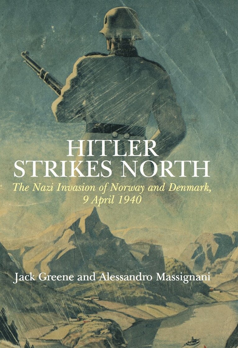 Jack Greene, Alessandro Massignani - Hitler Strikes North, E-bok. Tillgänglighet: Lägg i varukorg