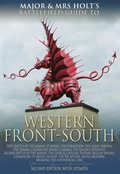 Major and Mrs Holt?s Concise Guide Western Front South
