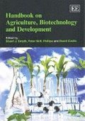 Handbook on Agriculture, Biotechnology and Development