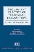 The Law and Practice of Trademark Transactions