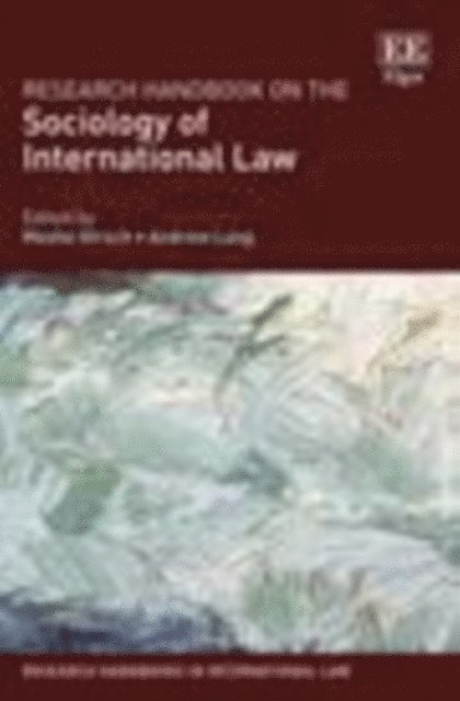 Andrew Lang, Moshe Hirsch - Research Handbook on the Sociology of International Law, E-bok