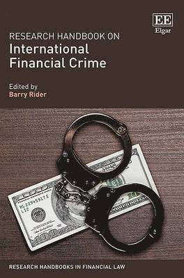 Barry Rider - Research Handbook on International Financial Crime, Inbunden. Tillgänglighet: Tillfälligt slut