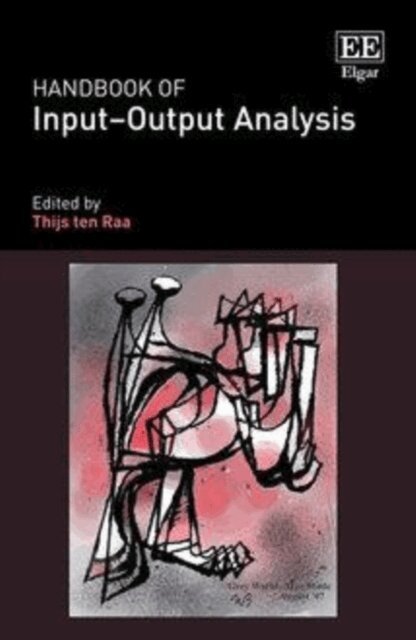 Thijs ten Raa - Handbook of Input-Output Analysis, E-bok