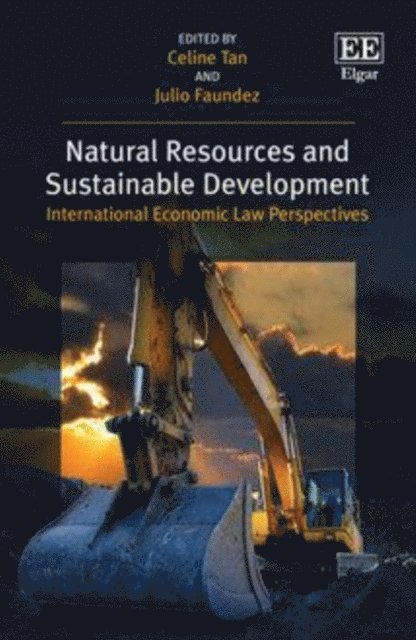 Julio Faundez, Celine Tan - Natural Resources and Sustainable Development, E-bok