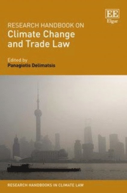 Panagiotis Delimatsis - Research Handbook on Climate Change and Trade Law, E-bok