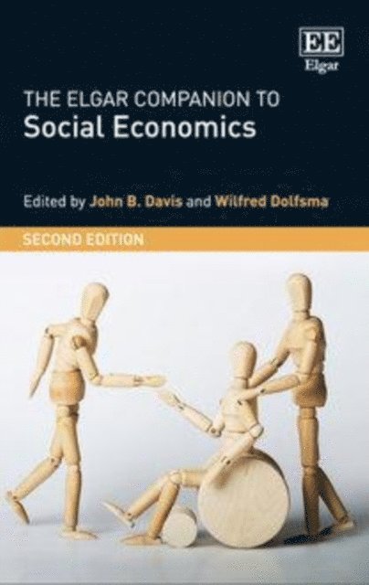Wilfred Dolfsma, John B. Davis - Elgar Companion to Social Economics, Second Edition, E-bok