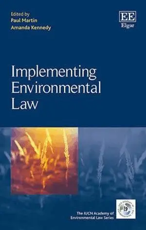 Paul Martin, Amanda Kennedy - Implementing Environmental Law, Inbunden. Tillgänglighet: Tillfälligt slut
