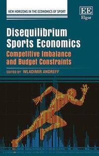 Disequilibrium Sports Economics