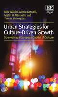Urban Strategies for Culture-Driven Growth