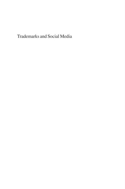 Danny Friedmann - Trademarks and Social Media, E-bok
