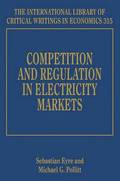 Competition and Regulation in Electricity Markets