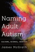Naming Adult Autism