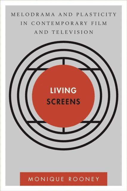 Monique Rooney - Living Screens, E-bok