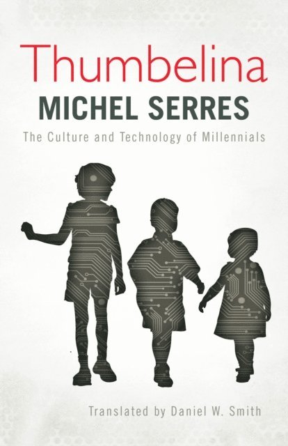 Michel Serres - Thumbelina, E-bok