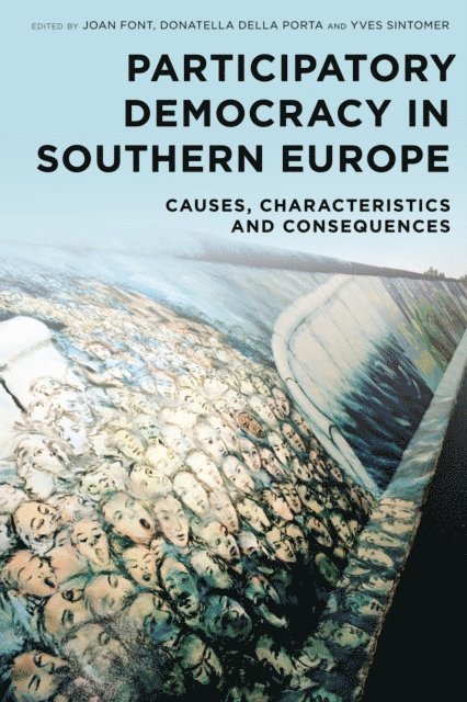 Joan Font, Donatella Della Porta, Yves Sintomer - Participatory Democracy in Southern Europe, E-bok