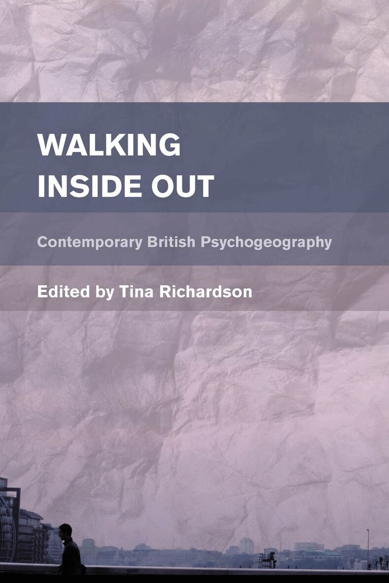 Tina Richardson - Walking Inside Out, Inbunden