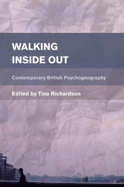 Tina Richardson - Walking Inside Out, E-bok